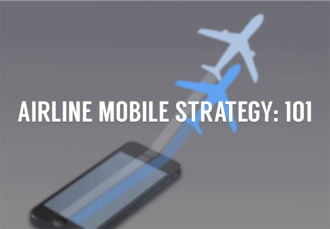 Airline Mobile Strategy | EveryMundo